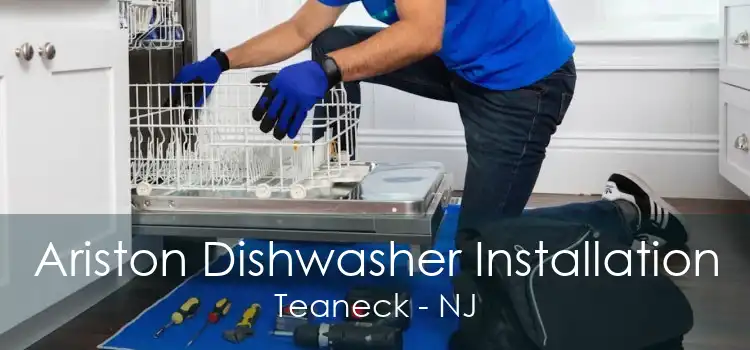 Ariston Dishwasher Installation Teaneck - NJ