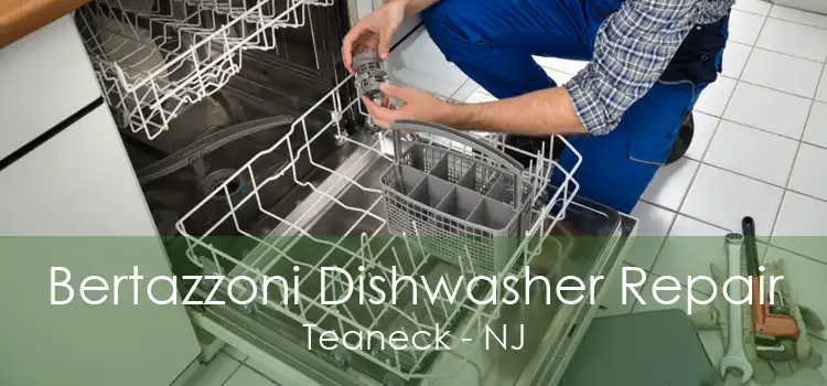 Bertazzoni Dishwasher Repair Teaneck - NJ