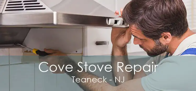 Cove Stove Repair Teaneck - NJ