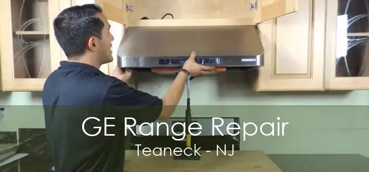 GE Range Repair Teaneck - NJ