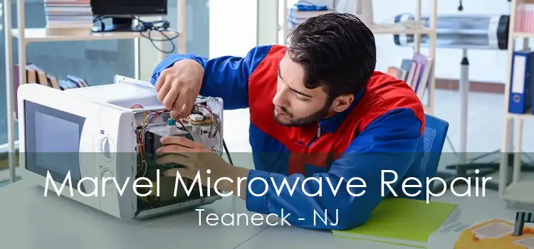 Marvel Microwave Repair Teaneck - NJ