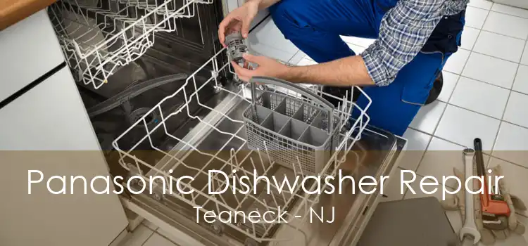Panasonic Dishwasher Repair Teaneck - NJ