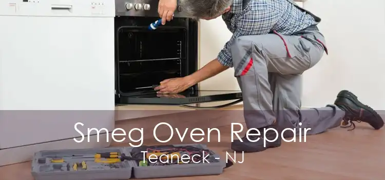 Smeg Oven Repair Teaneck - NJ