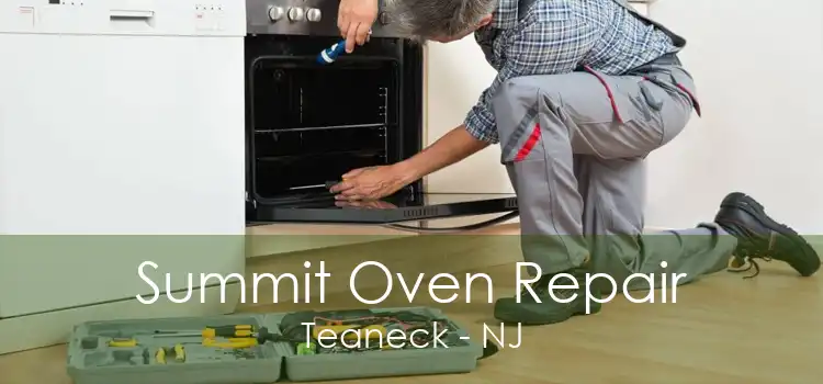 Summit Oven Repair Teaneck - NJ