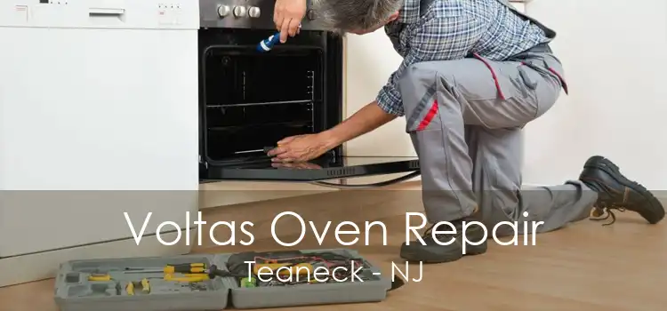 Voltas Oven Repair Teaneck - NJ